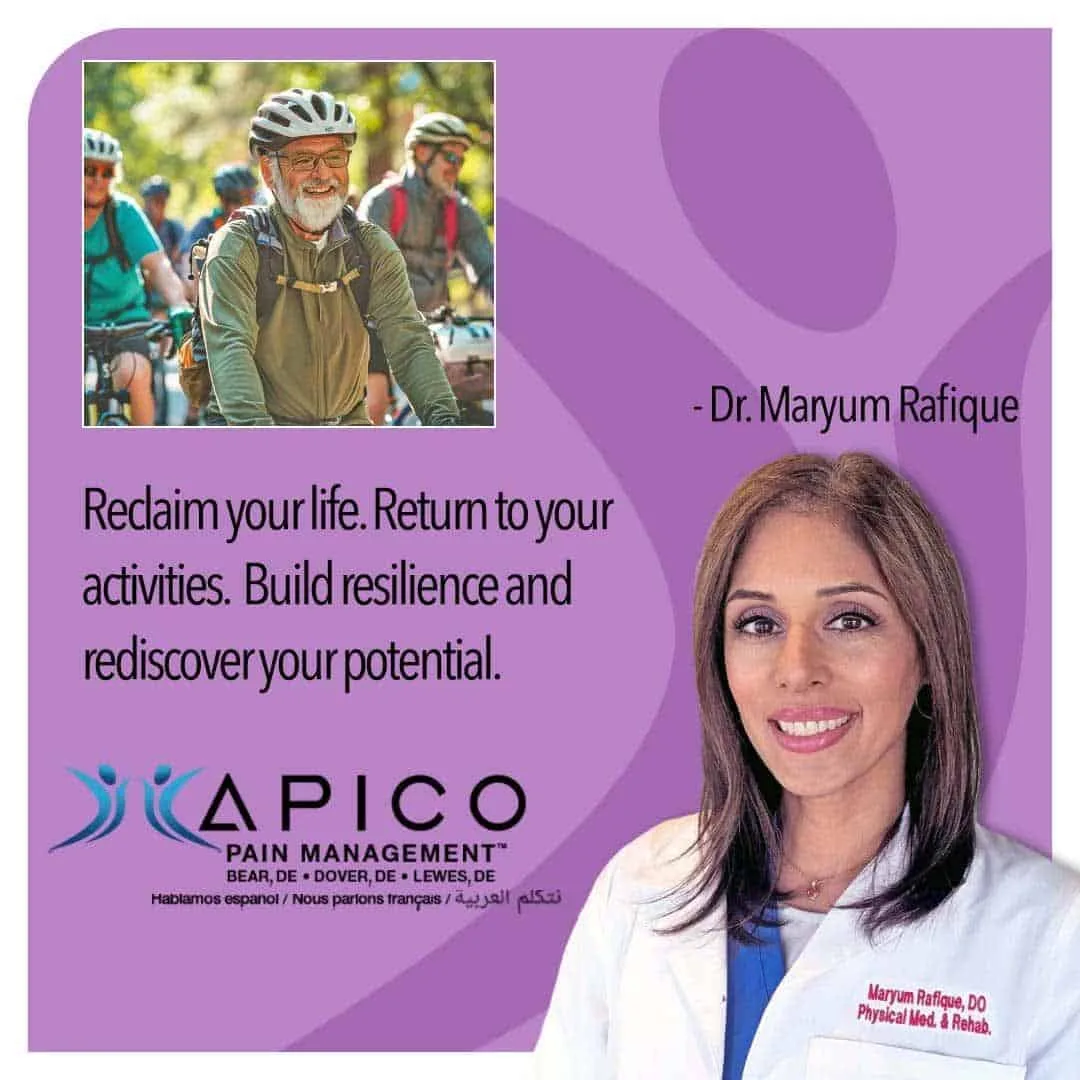 Title: Resilience. Pain. Image of Dr. Maryum Rafique, taken at APICO's Dover, DE office, and text reading "Reclaim your life. Return to your activities. Build Resilience, and rediscover your potential" with an image of a biker in the background.
