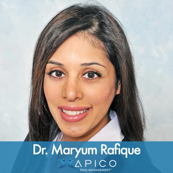 Welcome Dr. Maryum Rafique to APICO Pain Management™